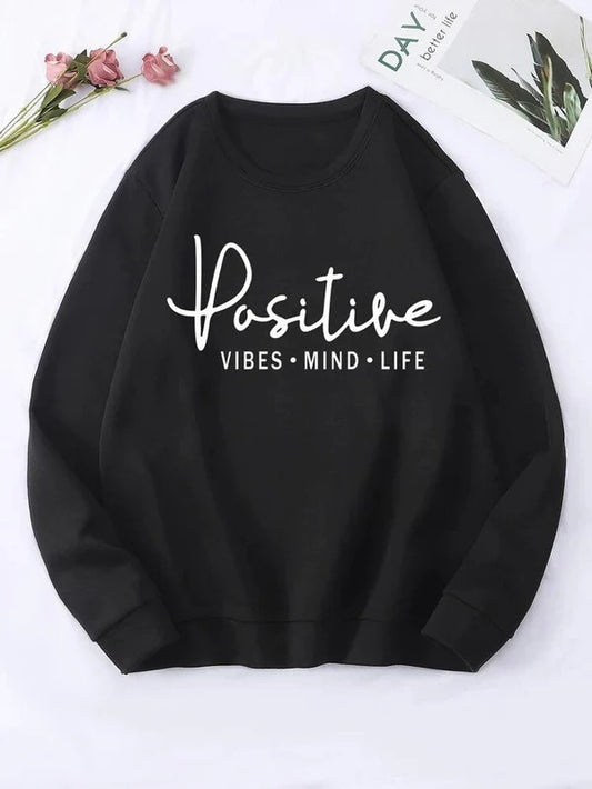 BLACK POSITIVE - VIBES - MIND - LIFE SWEAT SHIRT